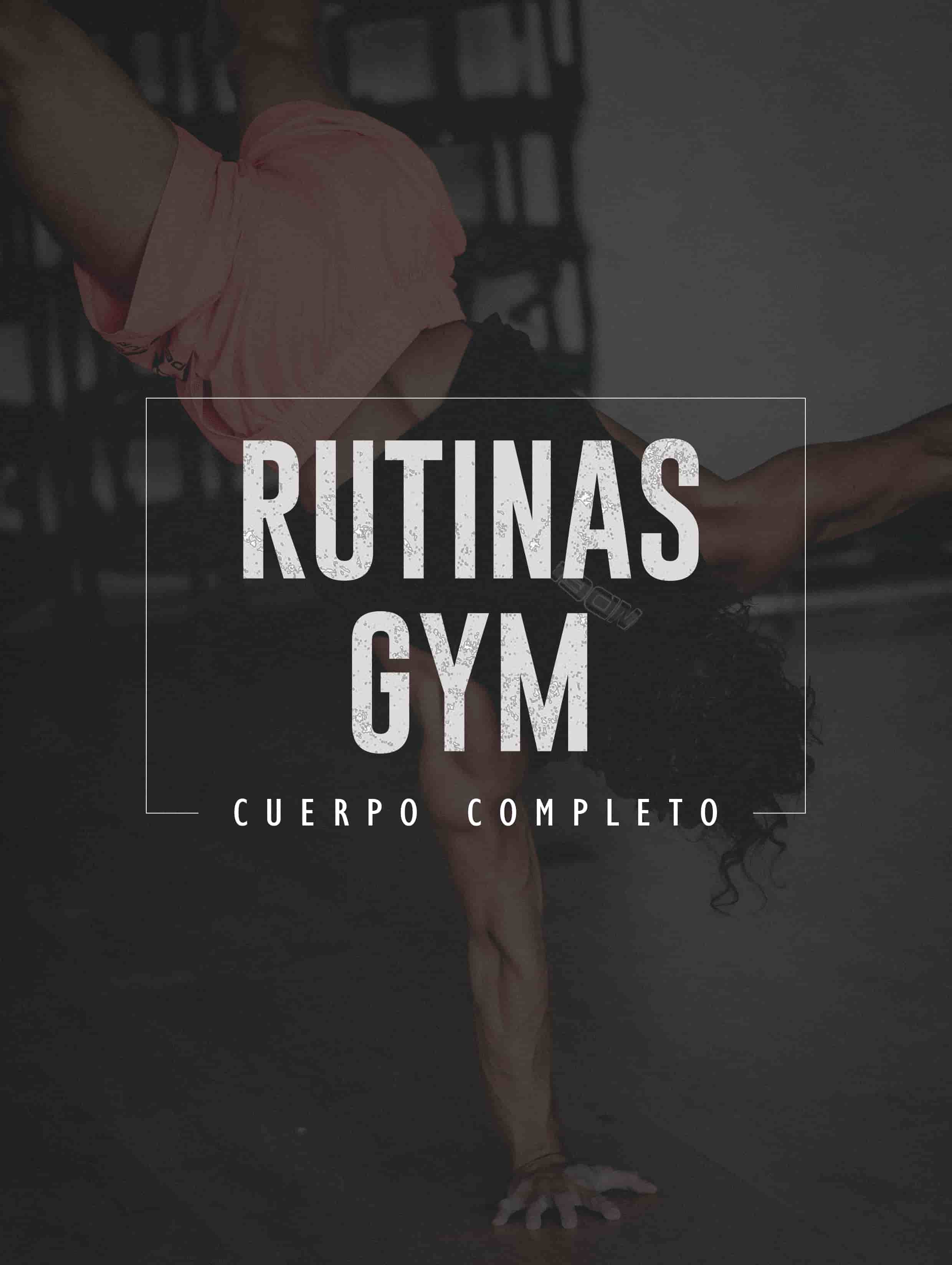 Rutinas cuerpo completo